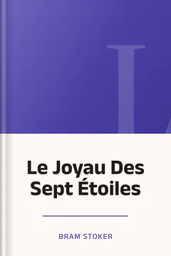 Le Joyau Des Sept Étoiles - BRAM STOKER