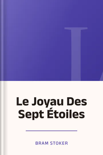 Le Joyau Des Sept Étoiles de BRAM STOKER, couverture du livre