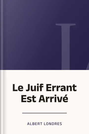 Le Juif Errant Est Arrivé d’Albert Londres, couverture du livre