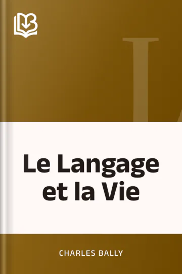 Le Langage et la Vie de Charles Bally, couverture du livre