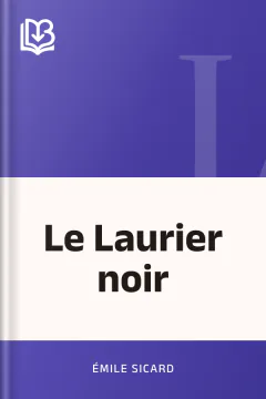 Le Laurier noir - Émile Sicard
