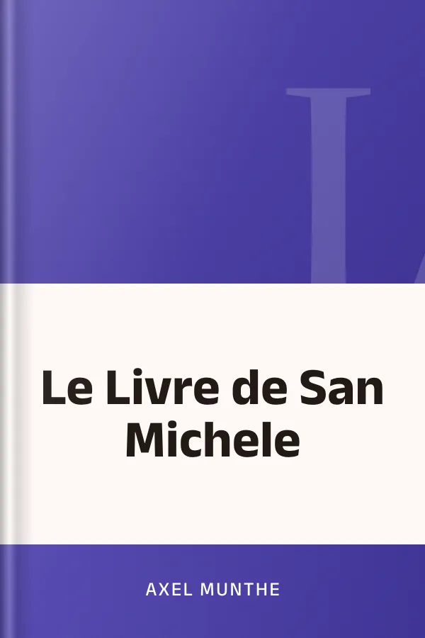 Le Livre de San Michele d’Axel Munthe, couverture du livre