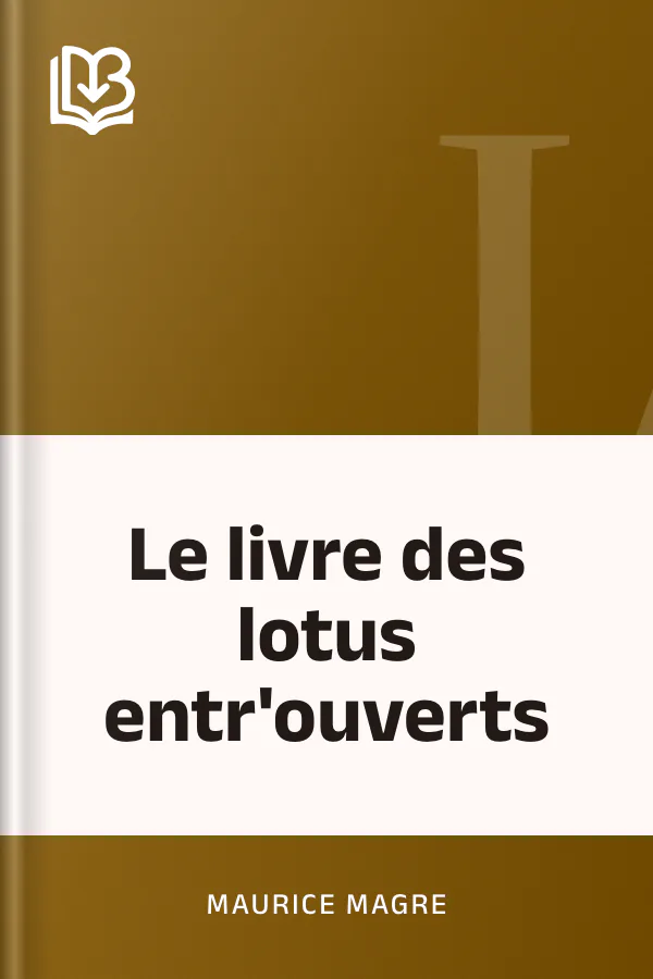 Le livre des lotus entr'ouverts de Maurice Magre, couverture du livre