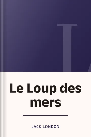 Le Loup des mers de Jack London, couverture du livre