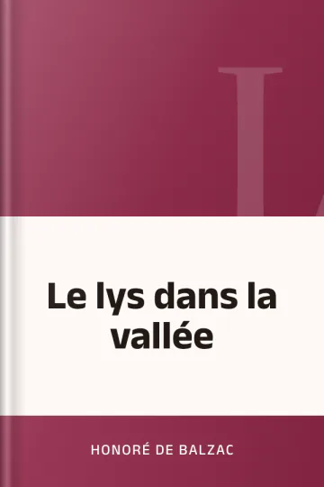 Le lys dans la vallée d’Honoré de Balzac, couverture du livre