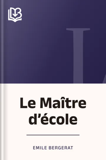 Le Maître d’école d’Emile Bergerat, couverture du livre