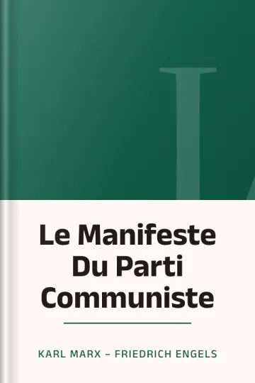 Le Manifeste Du Parti Communiste de Karl Marx – Friedrich Engels, couverture du livre