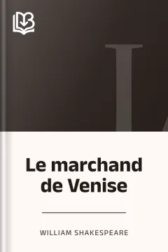 Le marchand de Venise - William Shakespeare