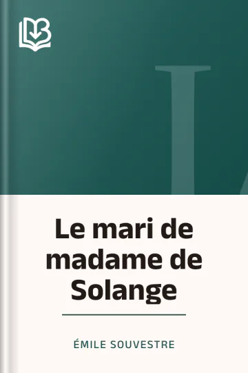 Le mari de madame de Solange d’Émile Souvestre, couverture du livre