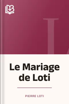 Le Mariage de Loti - Pierre Loti