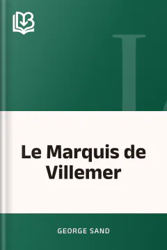 Le Marquis de Villemer - George Sand