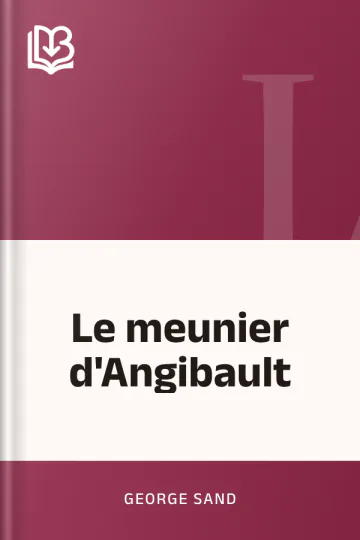 Le meunier d'Angibault de George Sand, couverture du livre