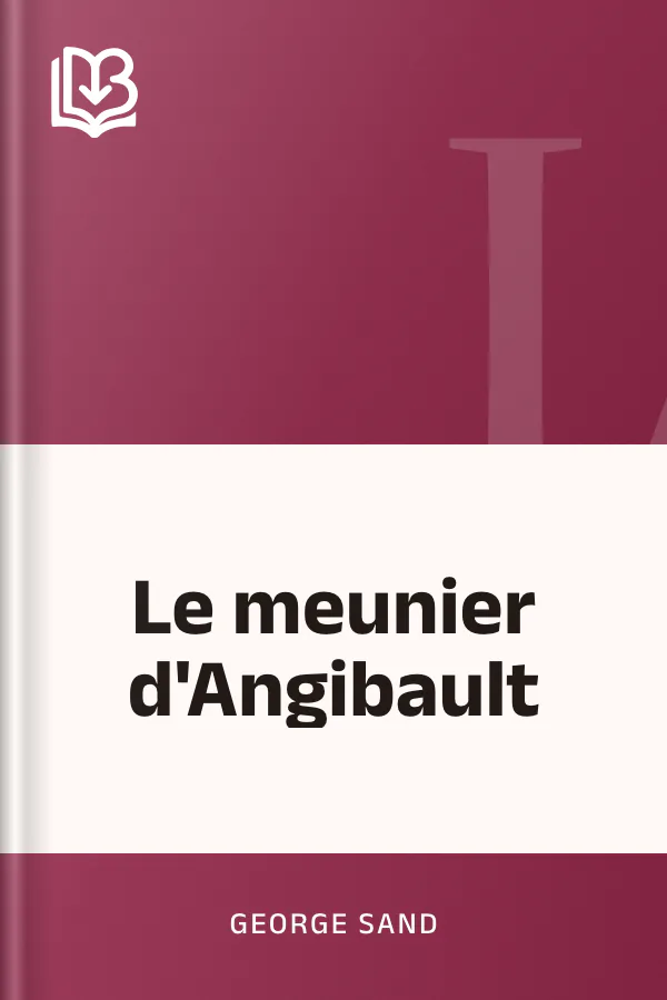 Le meunier d'Angibault de George Sand, couverture du livre