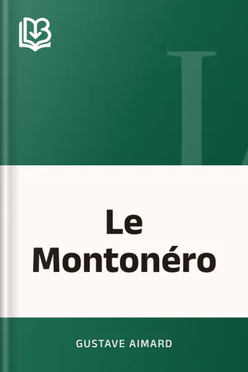 Le Montonéro de Gustave Aimard, couverture du livre