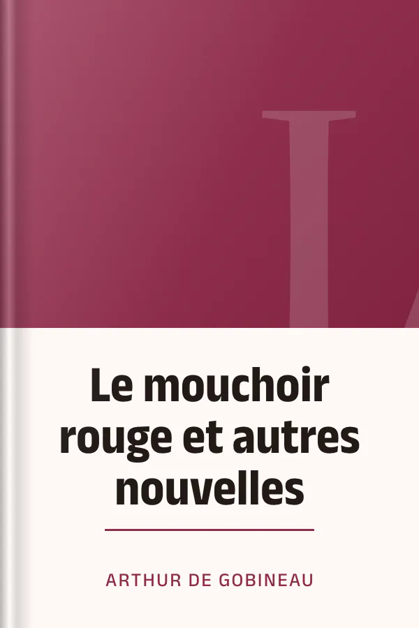 Le mouchoir rouge et autres nouvelles d’Arthur de Gobineau, couverture du livre