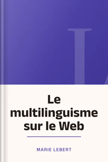 Le multilinguisme sur le Web de Marie Lebert, couverture du livre