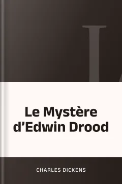 Le Mystère d’Edwin Drood - Charles Dickens