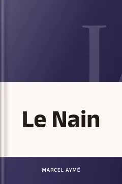 Le Nain - Marcel Aymé