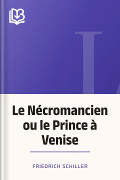 Le Nécromancien ou le Prince à Venise - Friedrich Schiller