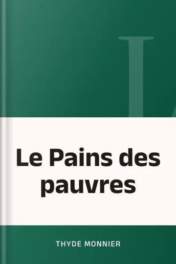 Le Pains des pauvres de Thyde Monnier, couverture du livre