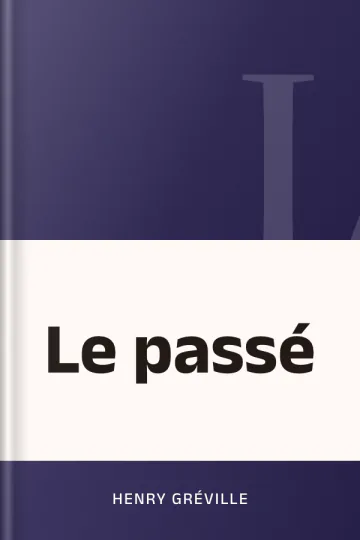 Le passé d’Henry Gréville, couverture du livre