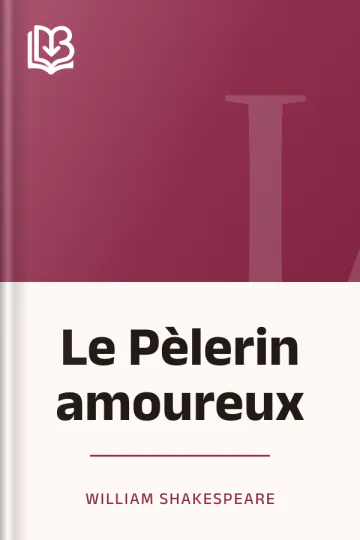 Le Pèlerin amoureux de William Shakespeare, couverture du livre