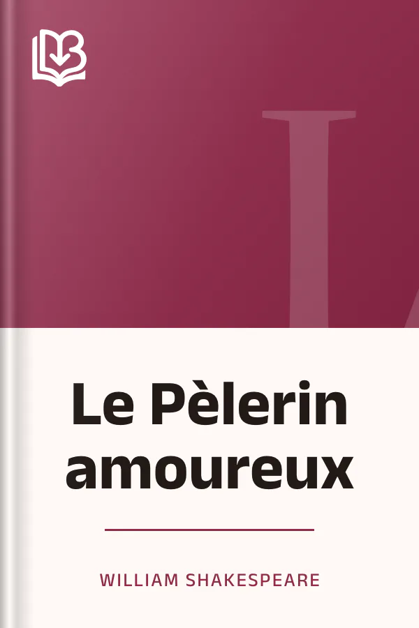 Le Pèlerin amoureux de William Shakespeare, couverture du livre