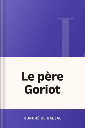 Le père Goriot d’Honoré de Balzac, couverture du livre