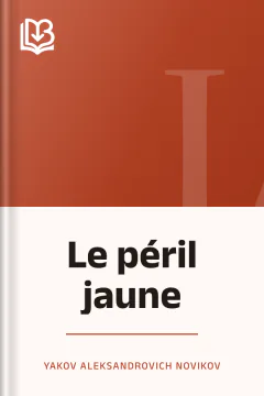 Le péril jaune - Yakov Aleksandrovich Novikov