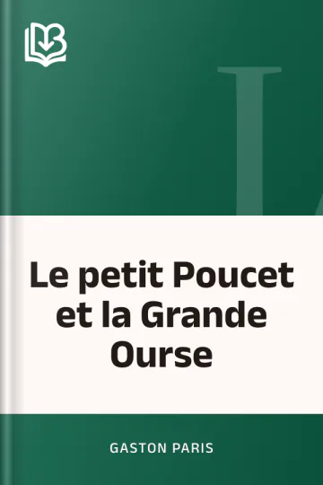 Le petit Poucet et la Grande Ourse de Gaston Paris, couverture du livre