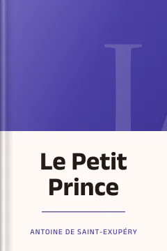 Le Petit Prince - Antoine de Saint-Exupéry