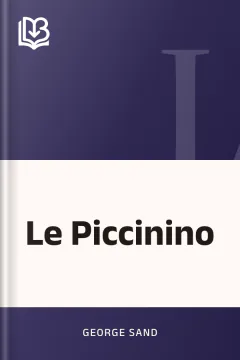 Le Piccinino - George Sand