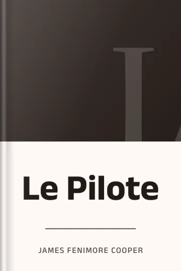 Le Pilote de James Fenimore Cooper, couverture du livre