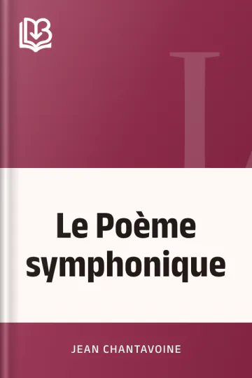 Le Poème symphonique de Jean Chantavoine, couverture du livre