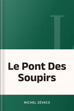 Le Pont Des Soupirs - Michel Zévaco
