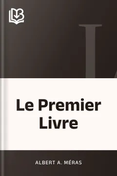 Le Premier Livre - Albert A. Méras