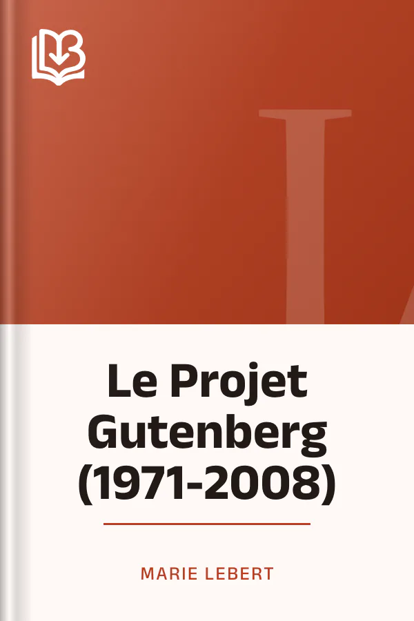 Le Projet Gutenberg (1971-2008) de Marie Lebert, couverture du livre
