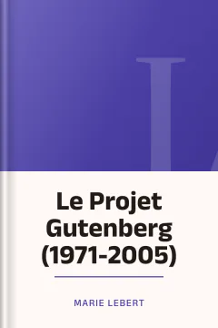 Le Projet Gutenberg (1971-2005) - Marie Lebert