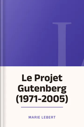 Le Projet Gutenberg (1971-2005) de Marie Lebert, couverture du livre