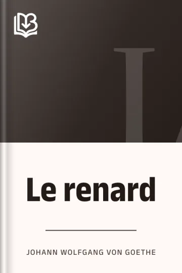 Le renard de Johann Wolfgang von Goethe, couverture du livre