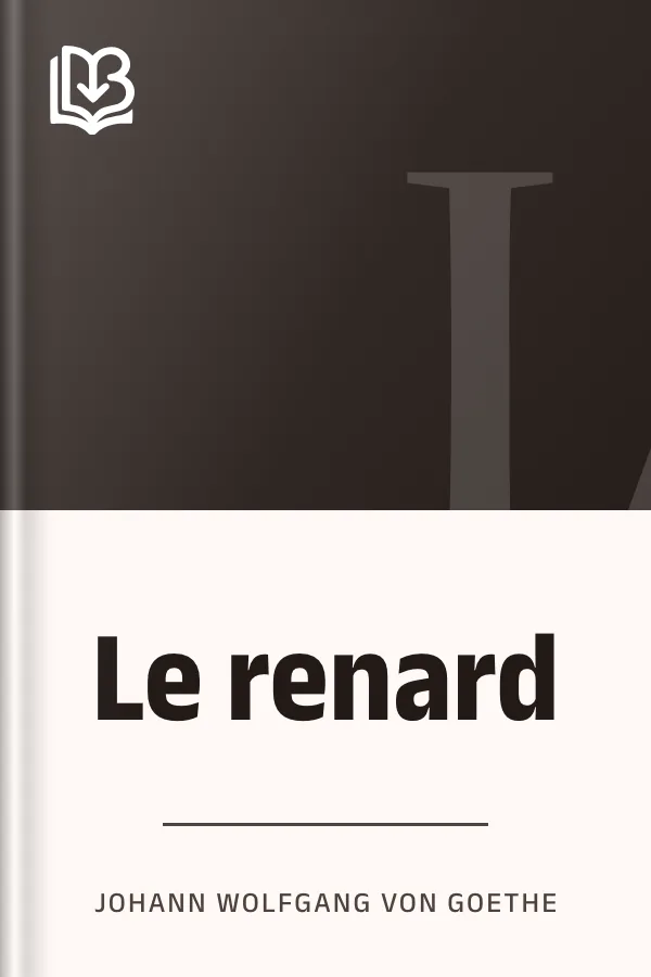 Le renard de Johann Wolfgang von Goethe, couverture du livre
