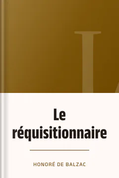 Le réquisitionnaire - Honoré de Balzac