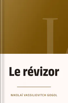 Le révizor - Nikolaï Vassilievitch Gogol
