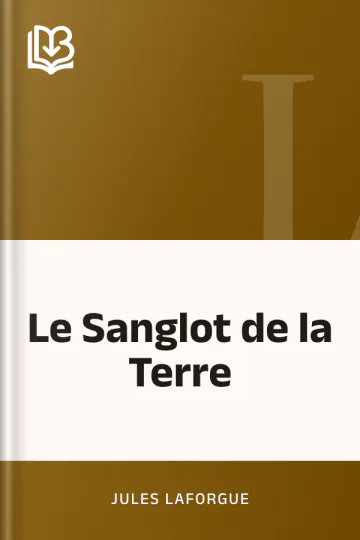 Le Sanglot de la Terre de Jules Laforgue, couverture du livre