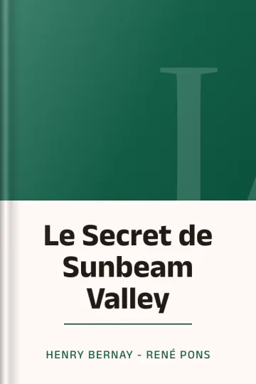 Le Secret de Sunbeam Valley d’Henry Bernay - René Pons, couverture du livre