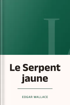 Le Serpent jaune - Edgar Wallace