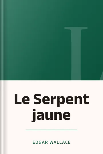 Le Serpent jaune d’Edgar Wallace, couverture du livre