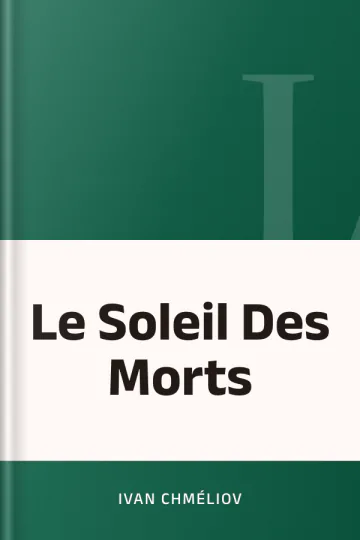 Le Soleil Des Morts d’Ivan Chméliov, couverture du livre
