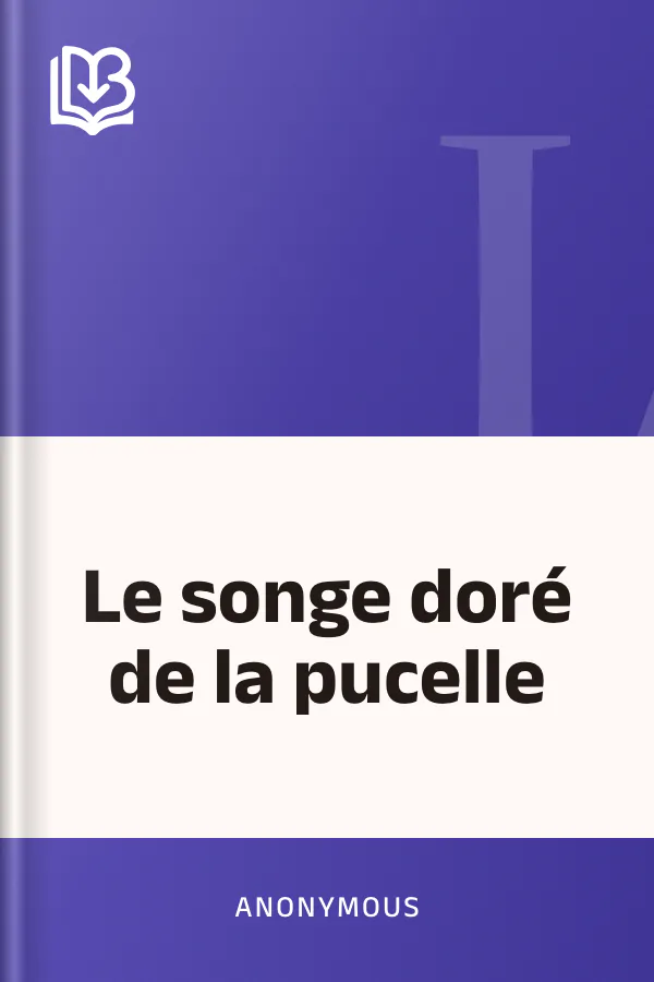 Le songe doré de la pucelle d’Anonymous, couverture du livre