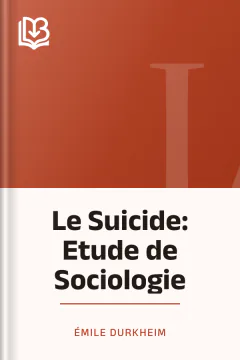 Le Suicide: Etude de Sociologie - Émile Durkheim